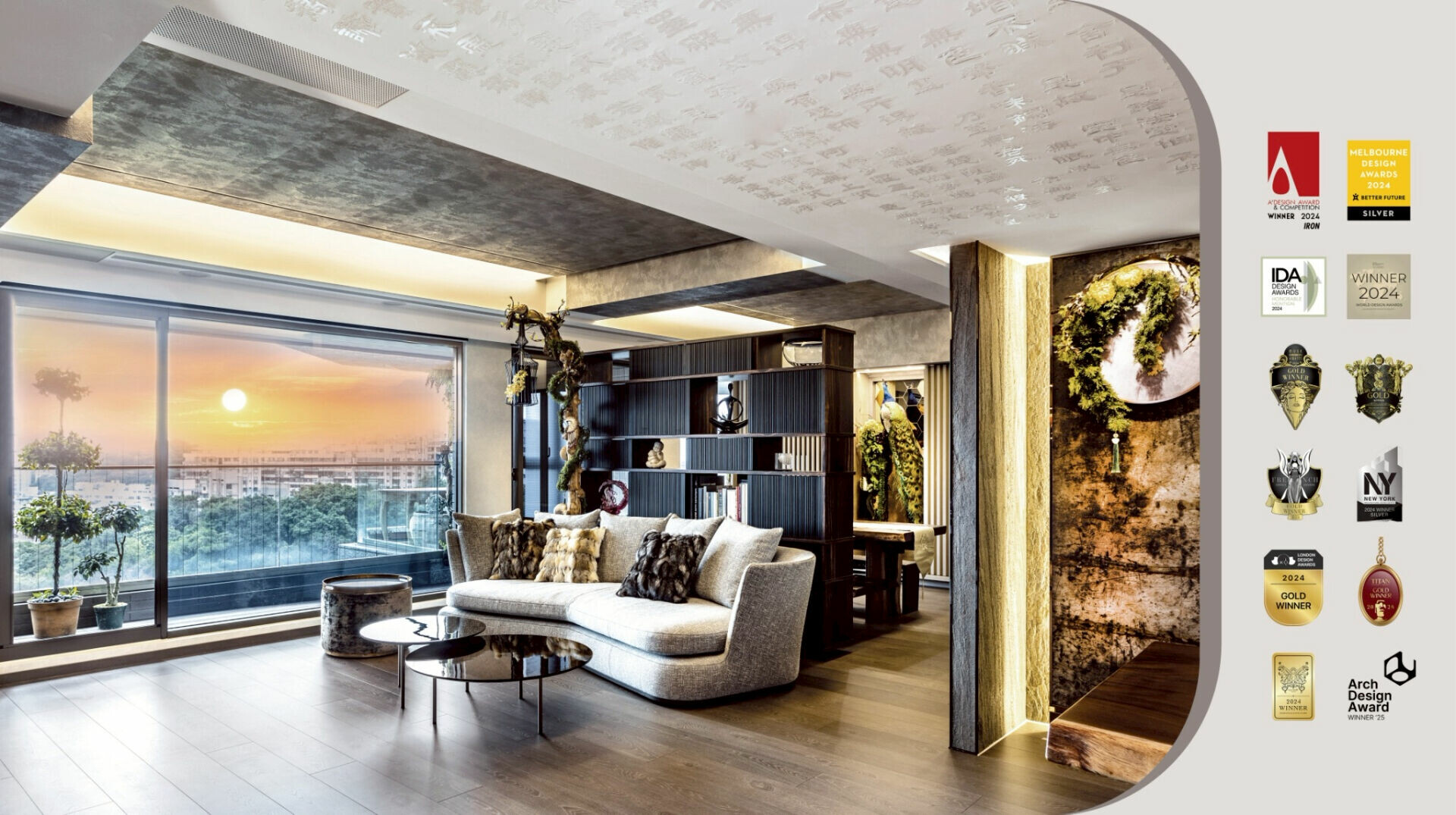 榮獲2024A'Design Award鐵獎、2024Melbourne Design Awards銀獎、2024IDA Design Awards佳作、2024World Design Award Winner、2024Muse Design Awards金獎、2024Roma Design Awards金獎、2024French Design Awards金獎、2024New York Architecture Design銀獎、2024London Design Awards金獎、2024Titan Property Awards金獎、2024iluxury Award Winner、2024Arch Design Awards銅獎